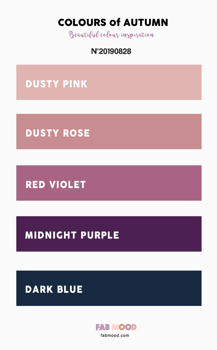Autumn Color 2019 { Dusty Pink + Dusty Rose + Red Violet + Dark