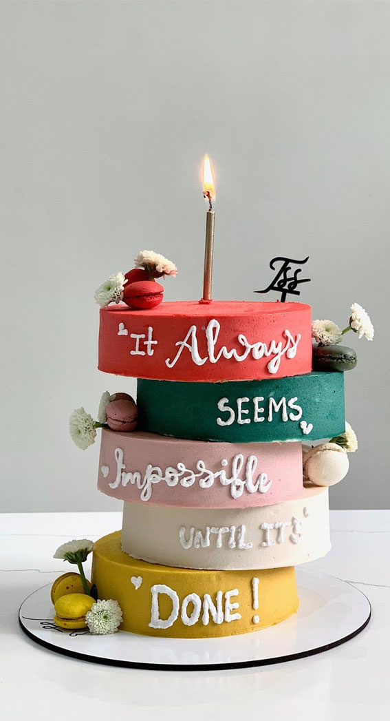 50 Birthday Cake Inspirations for Every Age : Positive Quote Birthday Cake